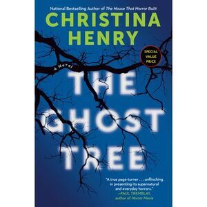 The Ghost Tree -- Christina Henry